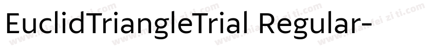 EuclidTriangleTrial Regular字体转换